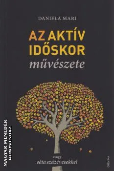 Az aktív időskor művészete