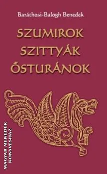 Szumirok, szittyák, ősturánok