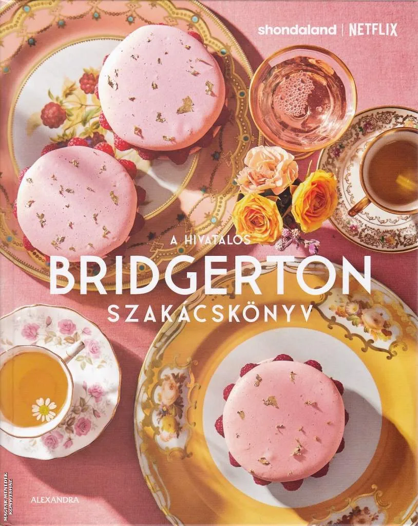 A hivatalos Bridgerton szakácskönyv