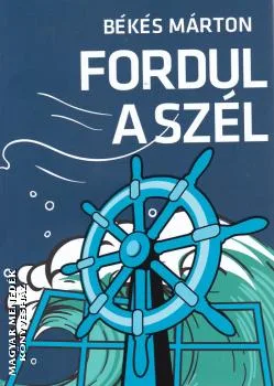 Fordul a szél