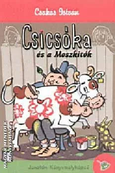 Csicsóka és a moszkítók
