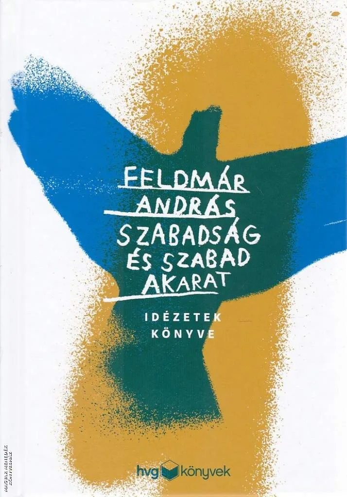 Szabadság és szabad akarat