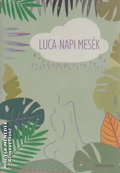 Luca-napi mesék