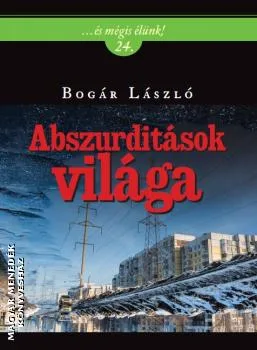 Abszurditások világa