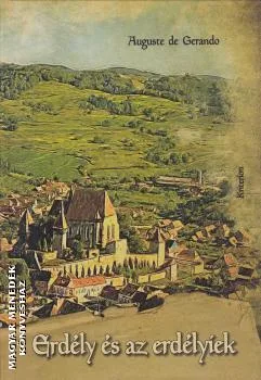 Erdély és az erdélyiek
