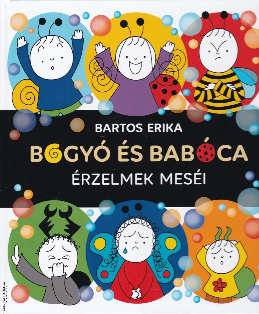 Bogyó és Babóca - Érzelmek meséi