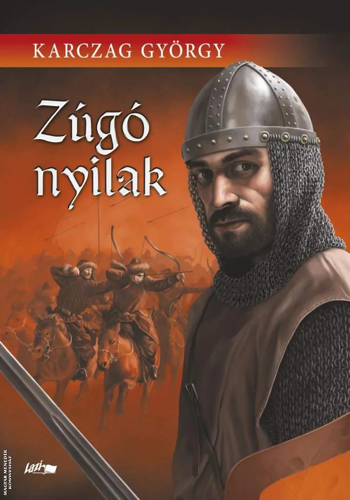 Zúgó nyilak (2021-es kiadás)