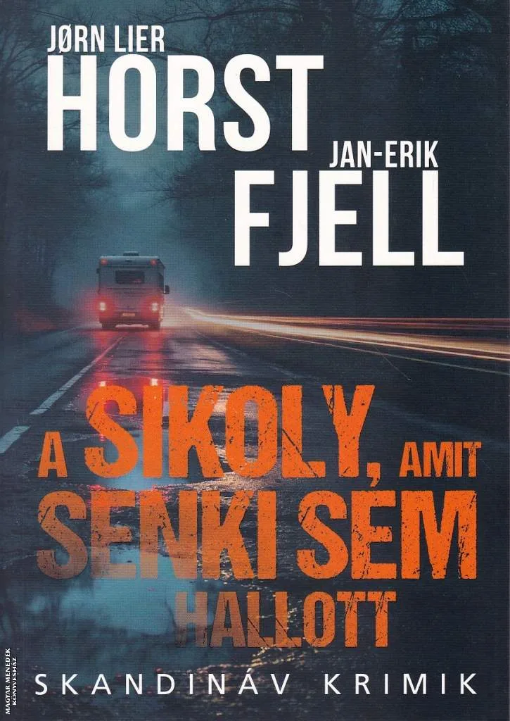 A sikoly, amit senki sem hallott