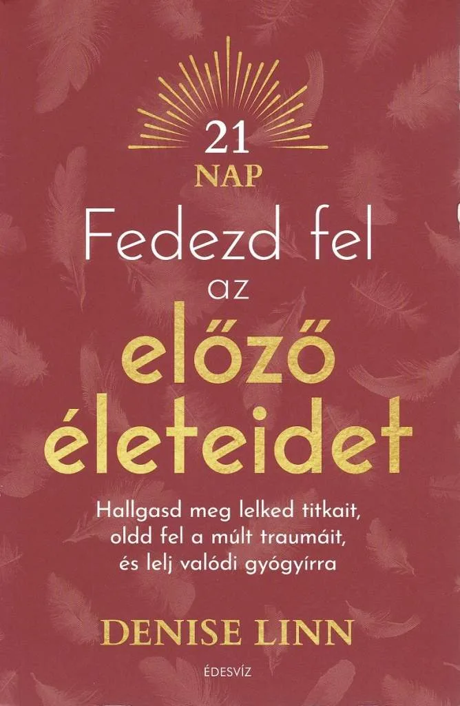 Fedezd fel az előző életeidet