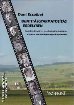 Identitásgyarmatosítás Erdélyben