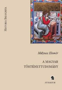 A magyar történettudomány