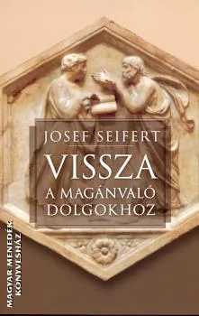 Vissza a magánvaló dolgokhoz