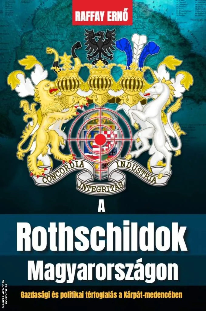 A Rothschildok Magyarországon