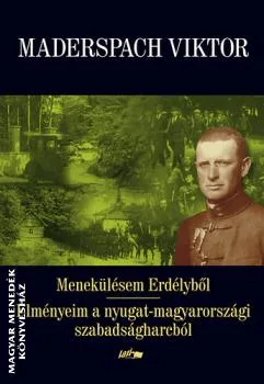 Menekülésem Erdélyből