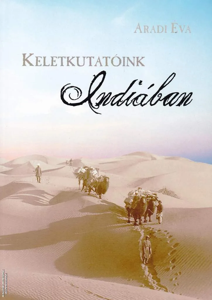 Keletkutatóink Indiában