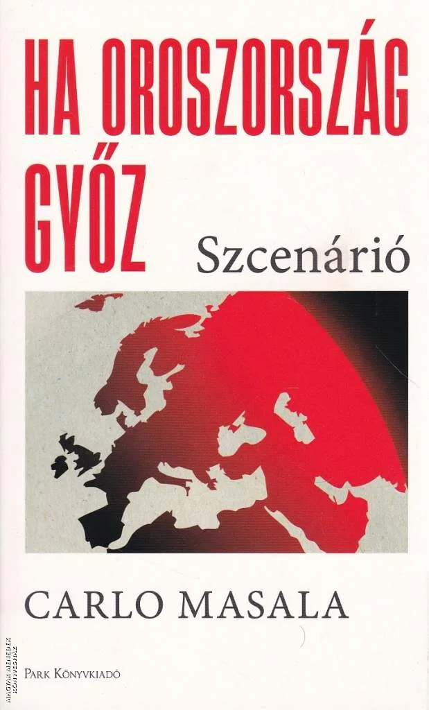 Ha Oroszország győz