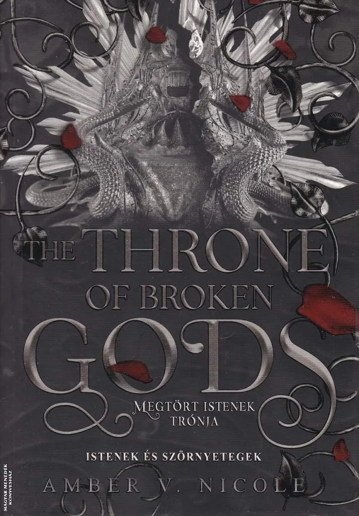 The Throne of Broken Gods - Megtört istenek trónja