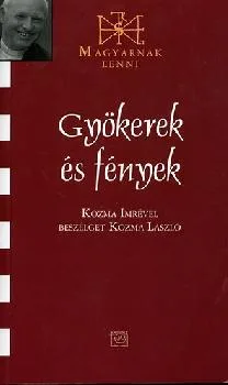 Gyökerek és fények