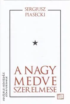 A Nagy Medve szerelmese
