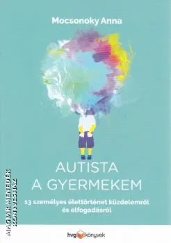 Autista a gyermekem