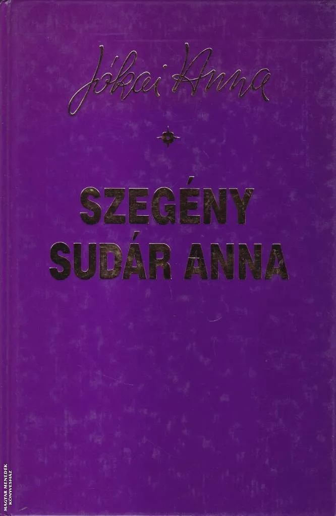 Szegény Sudár Anna - ANTIKVÁR
