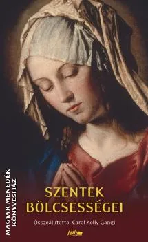 Szentek bölcsességei