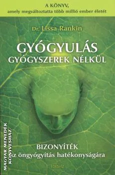 Gyógyulás gyógyszerek nélkül