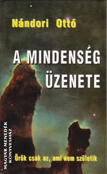 A mindenség üzenete