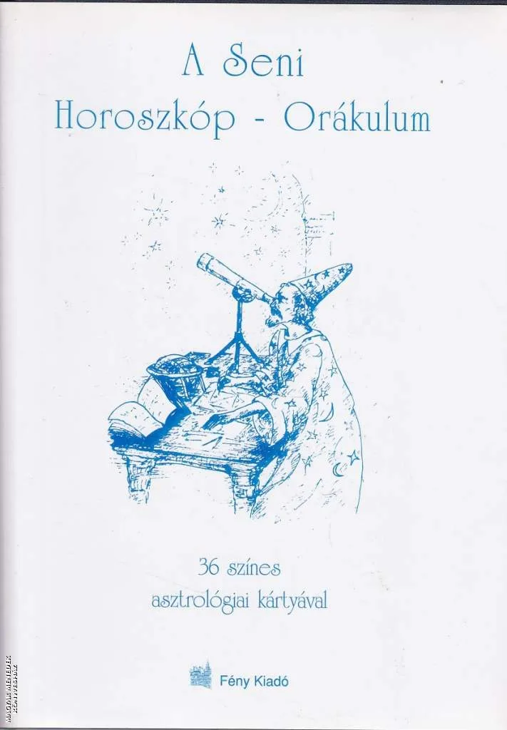 A Seni Horoszkóp-Orákulum ANTIKVÁR