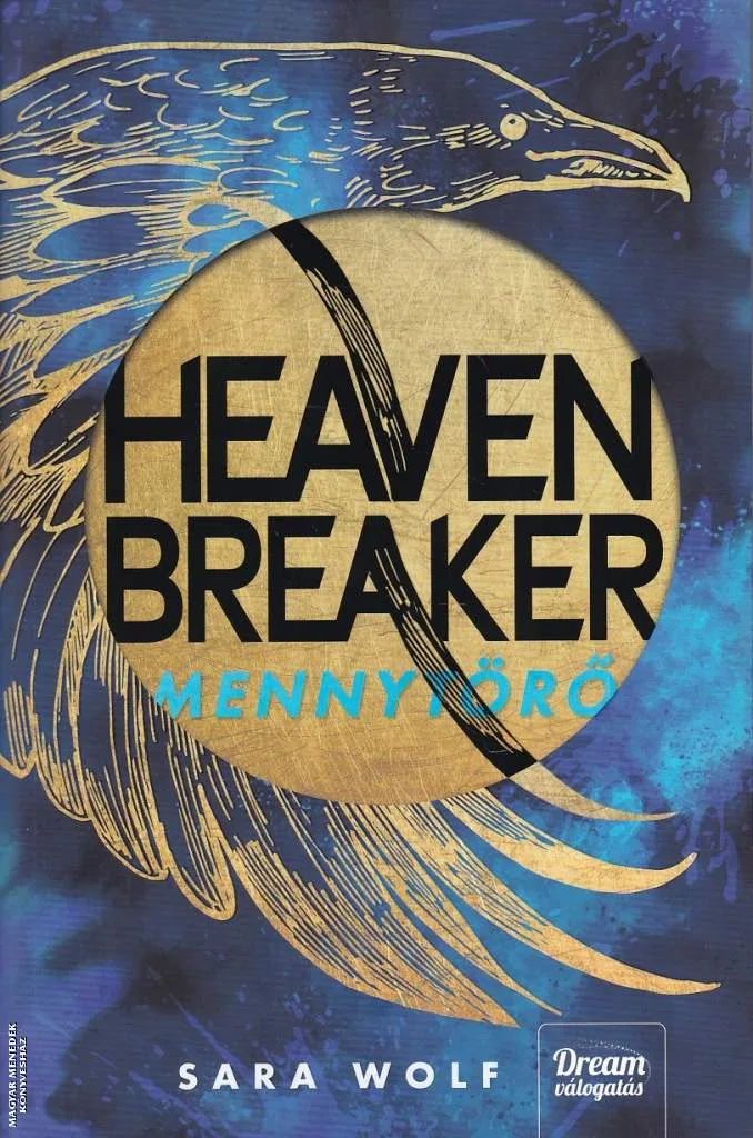 Mennytörő - Heavenbreaker