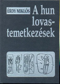 A hun lovastemetkezések