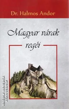 Magyar várak regéi