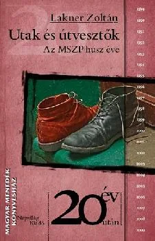 Utak és útvesztők