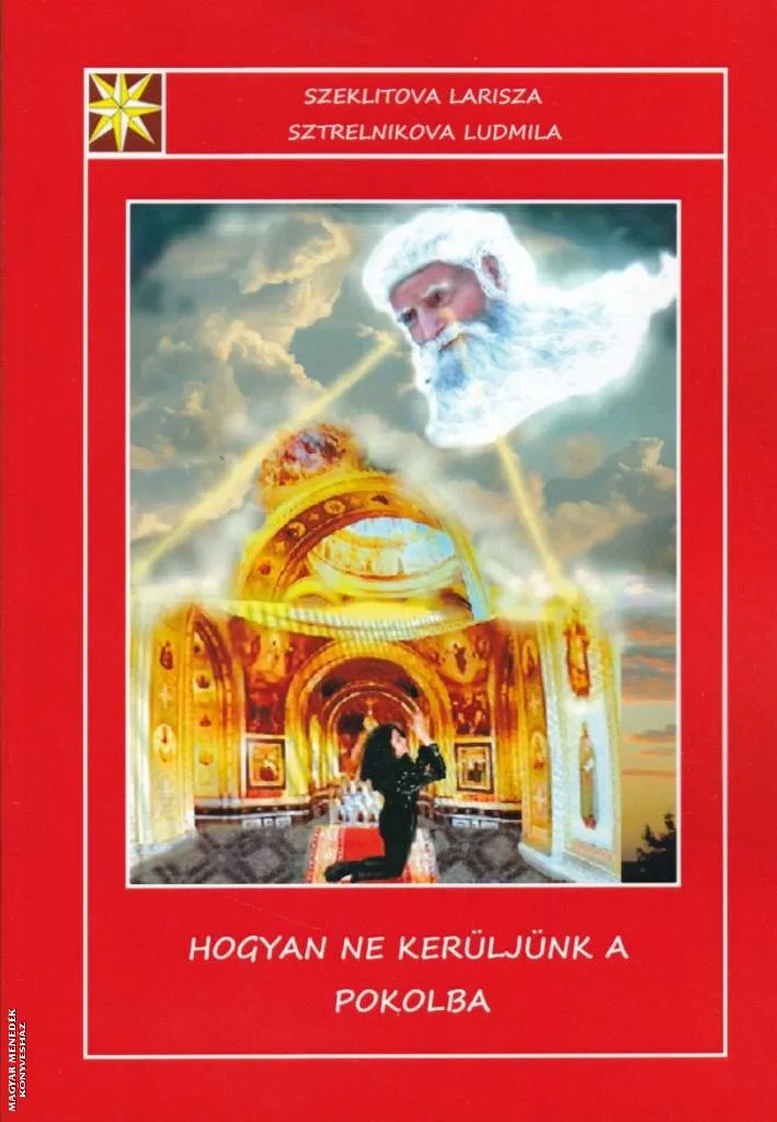 Hogyan ne kerüljünk a Pokolba