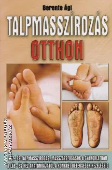 Talpmasszírozás otthon