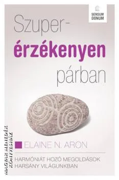 Szuperérzékenyen párban