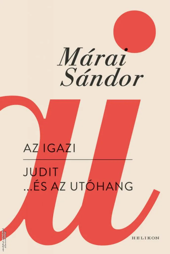 Az igazi - Judit és az utóhang