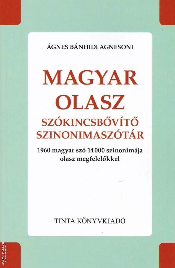Magyar-Olasz szókincsbővítő szinonimaszótár