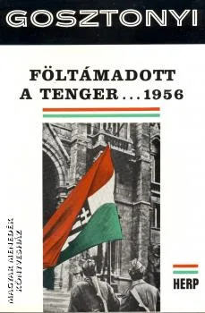 Föltámadott a tenger ... 1956