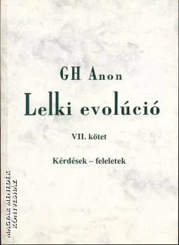 Lelki evolúció VII. kötet