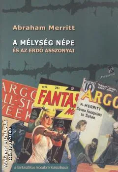 A mélység népe és az erdő asszonyai
