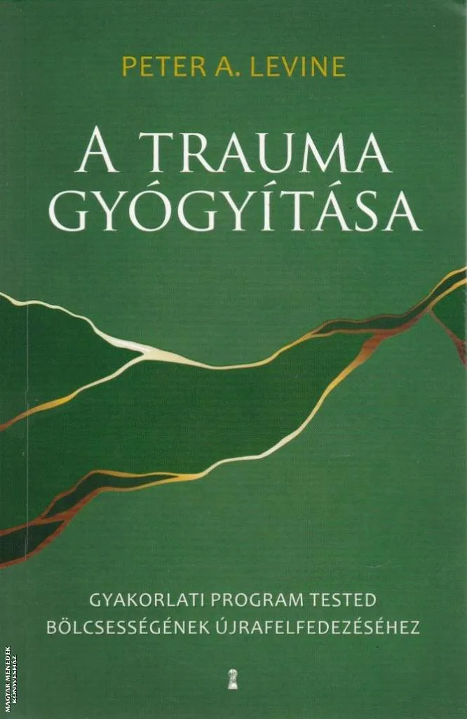 A trauma gyógyítása