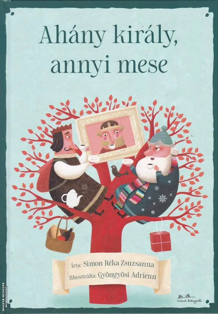 Ahány király, annyi mese