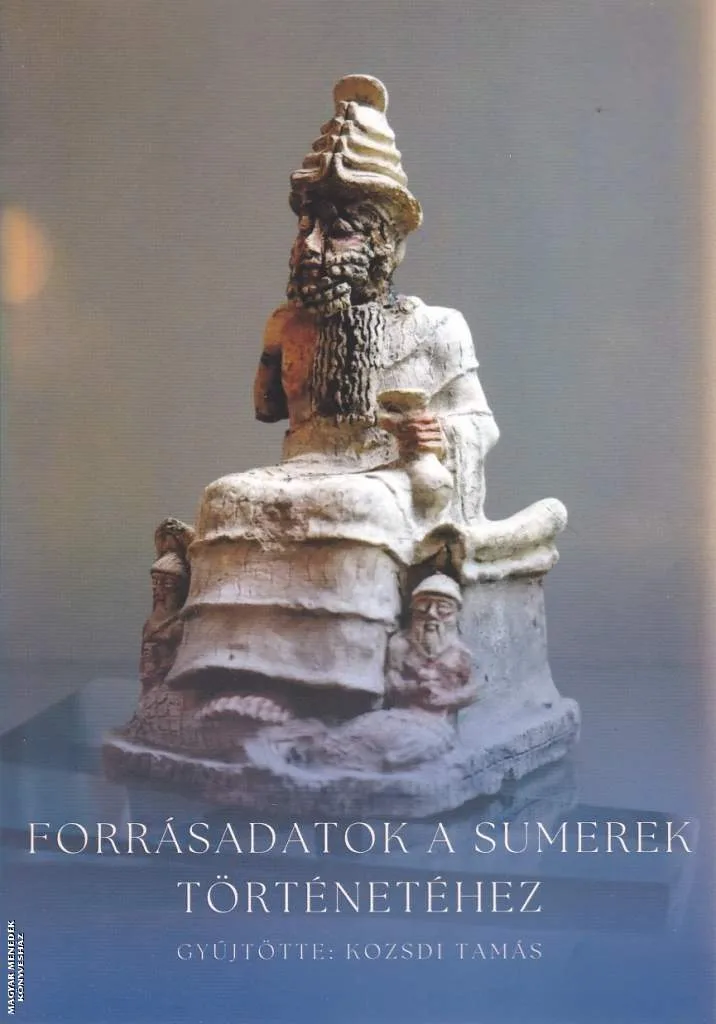 Forrásadatok a sumerek történetéhez
