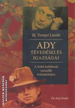 Ady tévedései és igazságai