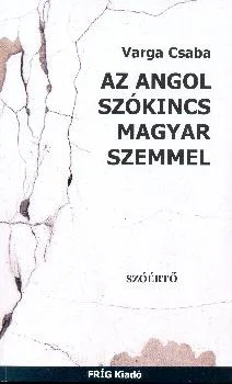 Az angol szókincs magyar szemmel