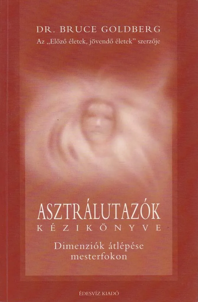Asztrálutazók kézikönyve - ANTIKVÁR