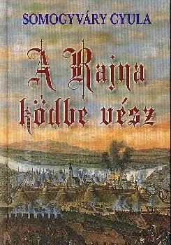 A Rajna ködbe vész