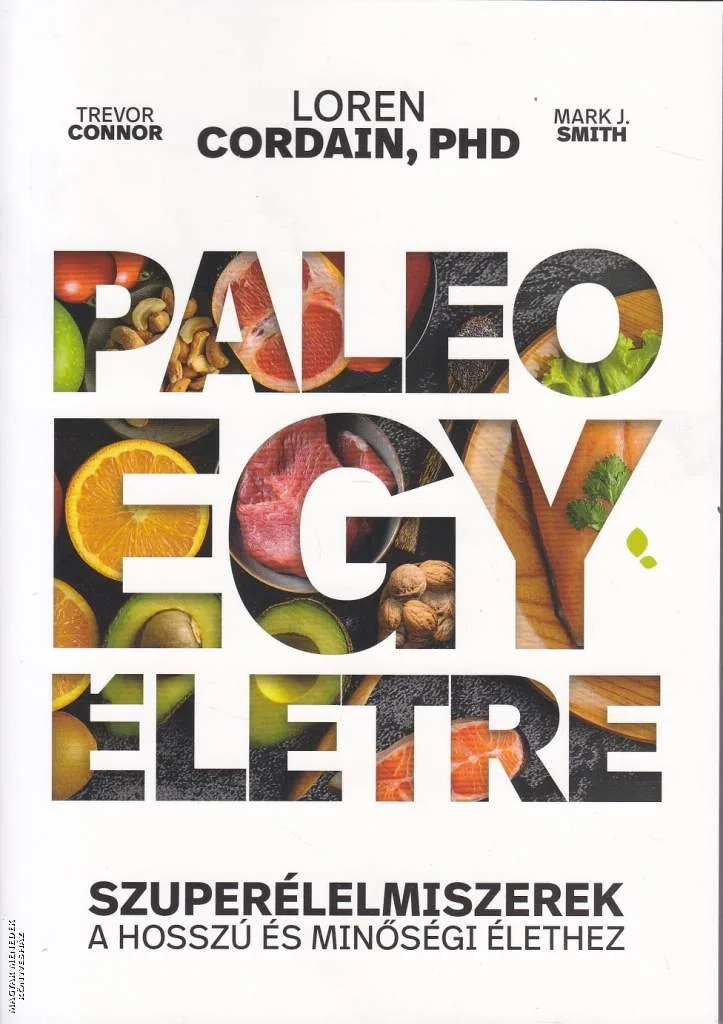 Paleo egy életre