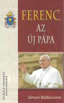 Ferenc, az új pápa